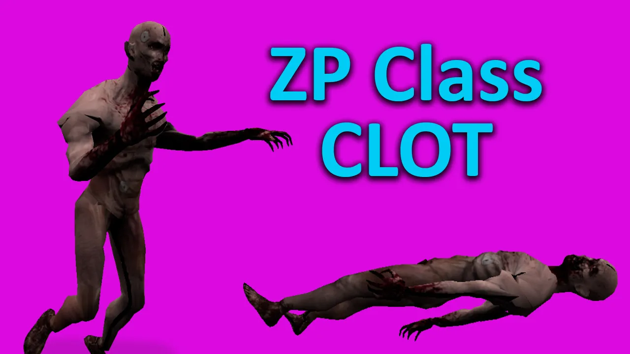 Превью Клот | ZP Class Clot