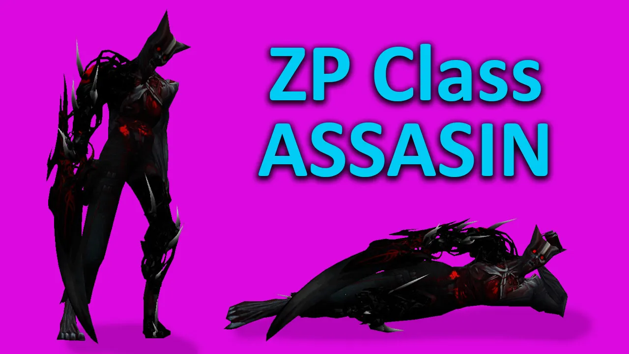 Превью Ассасин | ZP Class Assasin