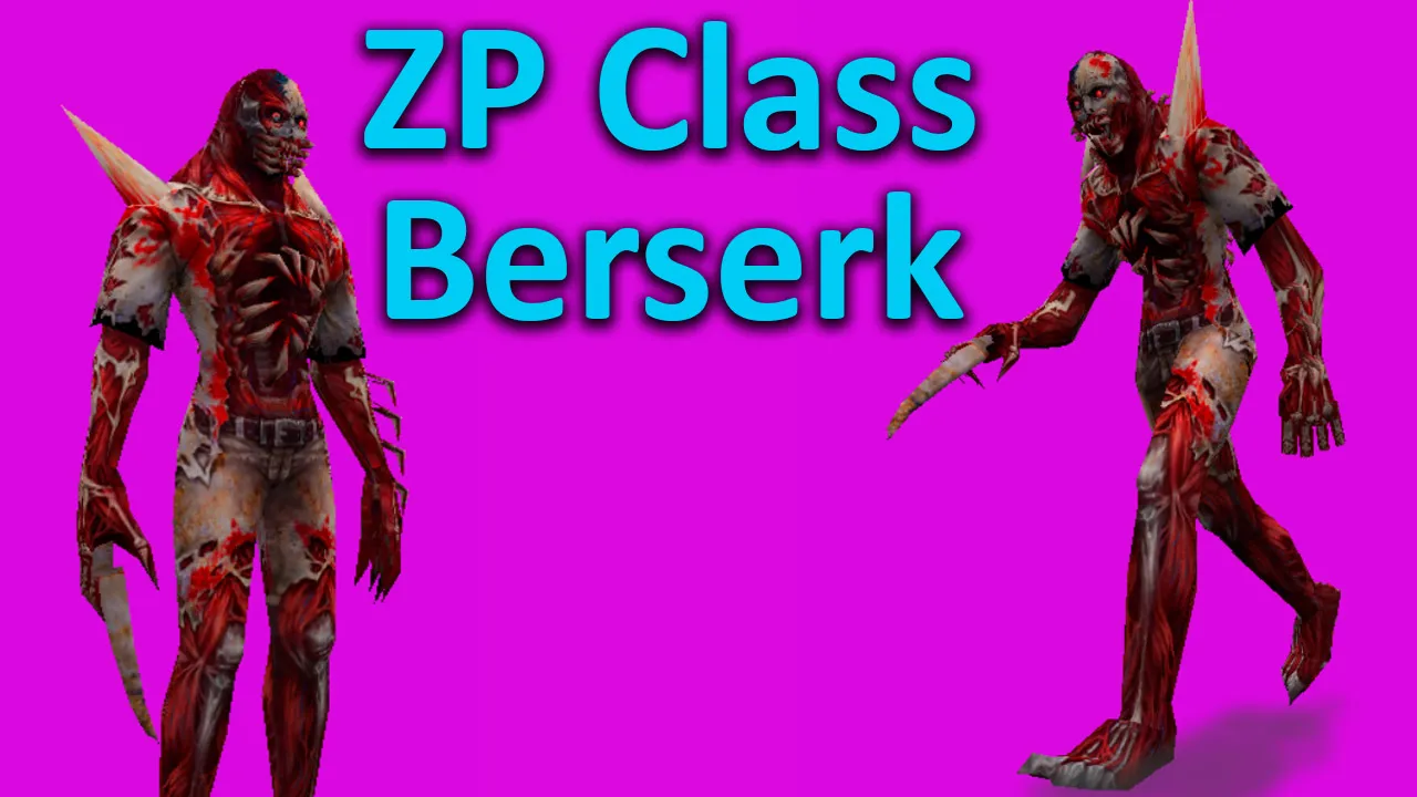 Превью Берсерк | ZP Class Berserk